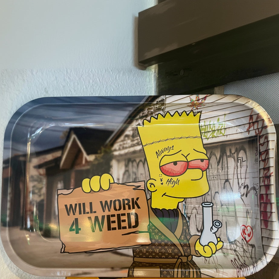 bandeja bart will work 4 weed