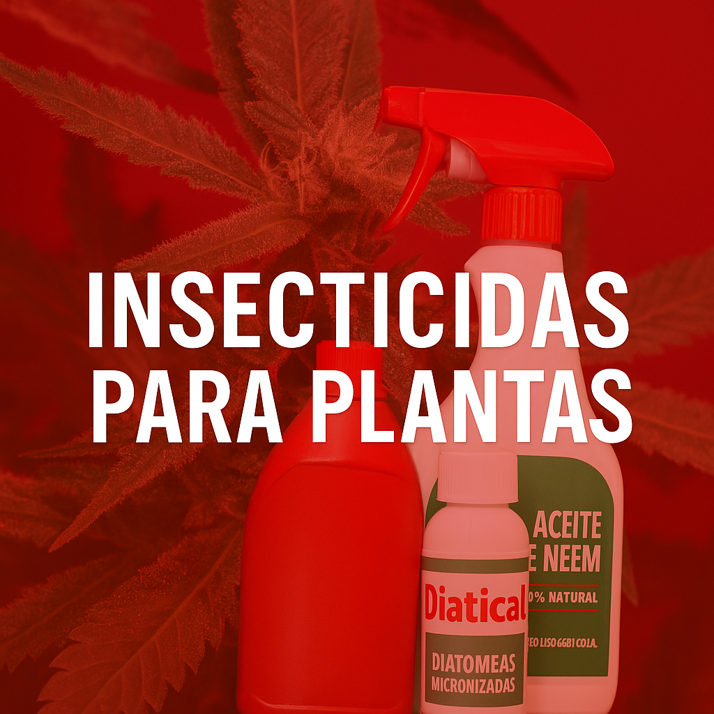INSECTICIDAS PARA PLANTAS