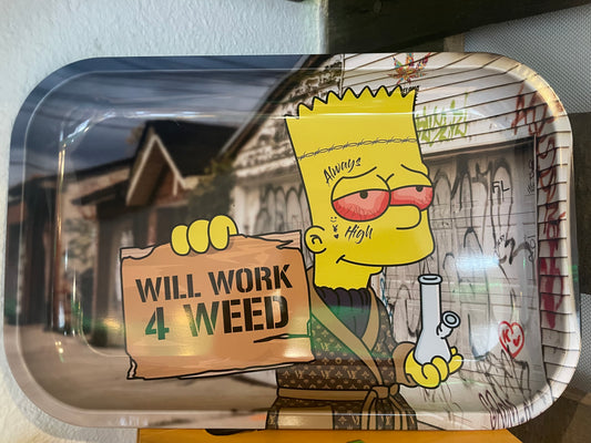 bandeja bart will work 4 weed